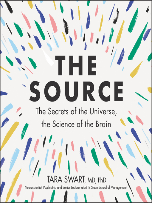 Title details for The Source by Tara Swart MD, PhD - Available